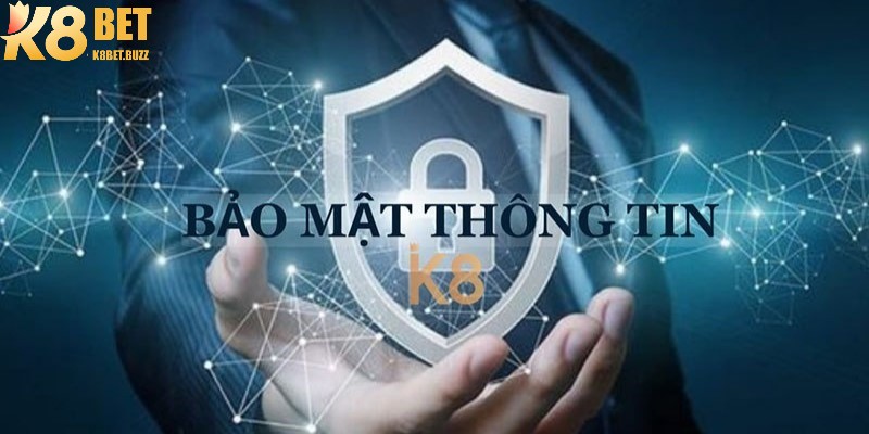 Các quy định liên quan bảo vệ thông tin tại K8